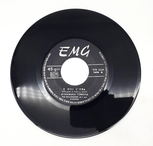 Anna Maria Torrone E Poi C'Era 45 RPM Single Record EMG DN 224 1