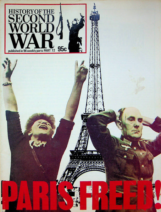 History Second World War WW2 Magazine 1974 Part 72 Liberation of Paris Allies 1