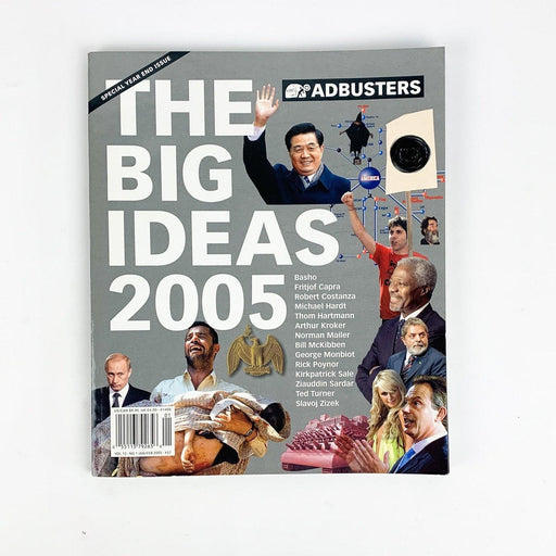 Adbusters Magazine - Year End Issue - Jan/Feb 2005 #57 Vol 13 No 1 1