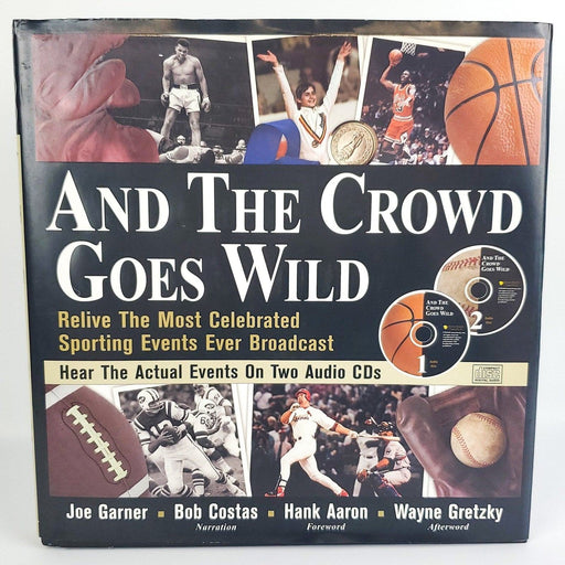 And The Crowd Goes Wild Book w/ 2 Audio CDs Joe Garner & Bob Costas 1