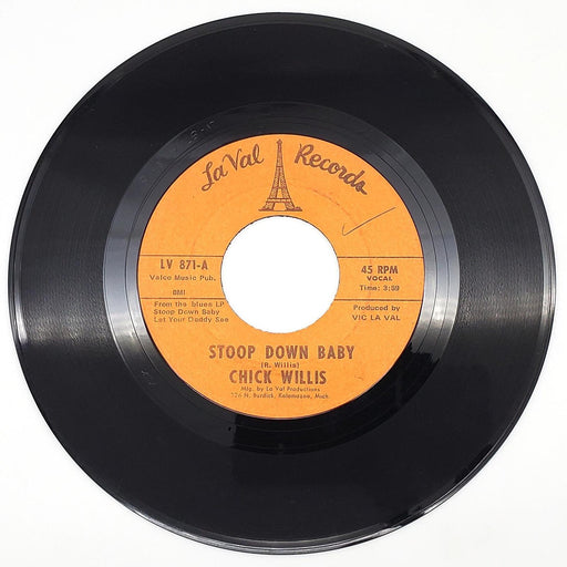 Chick Willis Stoop Down Baby 45 RPM Single Record La Val Records 1972 LV 871 1