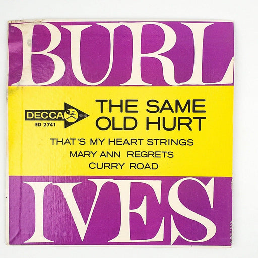 Burl Ives The Same Old Hurt / Curry Road Record 45 RPM EP ED 2741 Decca 1