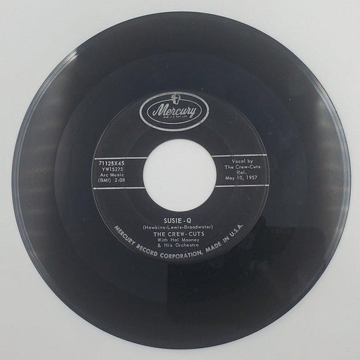 The Crew Cuts Susie-Q / Such A Shame 45 RPM Single Record Mercury 1957 1