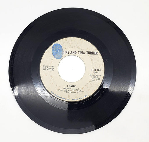 Ike & Tina Turner I Know 45 RPM Single Record Blue Thumb Records 1969 BLU 104 1