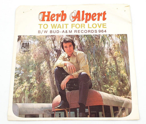 Herb Alpert To Wait For Love / Bud 45 RPM Single Record A&M 1968 964 2