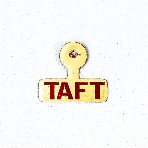 Bob Robert Taft Jr. Ohio Campaign Button Small Tab Pin Back Union Made IJWU 1