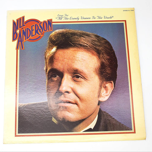 Bill Anderson Sings For All The Lonely Women In The World LP Record Decca 1972 1