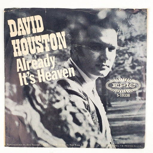 David Houston Already It's Heaven Record 45 RPM Single 5-10338 Epic 1968 Demo 1