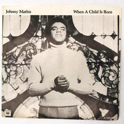 Johnny Mathis When A Child is Born Record 45 Single 3-10640 Columbia 1976 PROMO 1