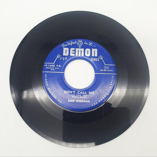 Reed Sherman Don't Call Me I'll Call You Single Record Demon 1958 FF-1600 1