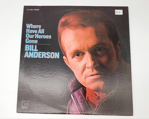 Bill Anderson Where Have All Our Heroes Gone LP Record Decca 1970 DL 75254 1