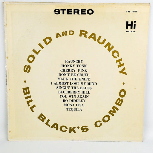Bill Black's Combo Solid And Raunchy Record 33 RPM LP SHL 32003 Hi Records 1960 1