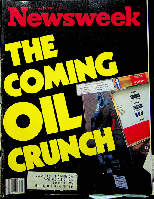 Newsweek Magazine Feb 19 1979 Oil Crunch Looming My Mother My Self Book 1