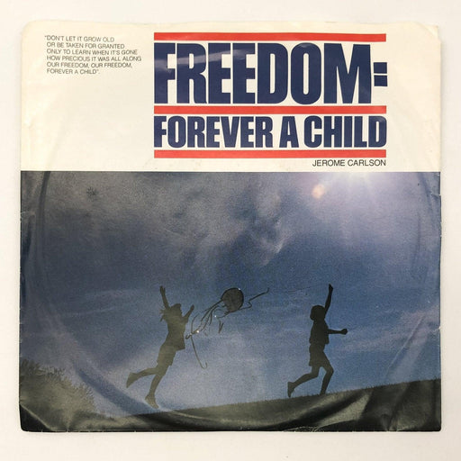 Jerome Carlson Freedom, Forever A Child Record 45 Single COA-859S Carlsongs 1988 1