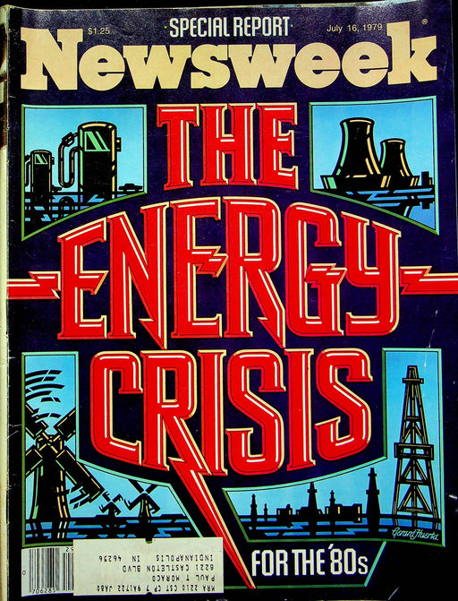 Newsweek Magazine July 16 1979 The Energy Crisis for the 80s Special Issue 1