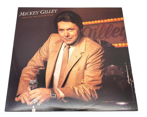 Mickey Gilley That's All That Matters To Me 33 RPM LP Record Epic 1980 JE-36492 1