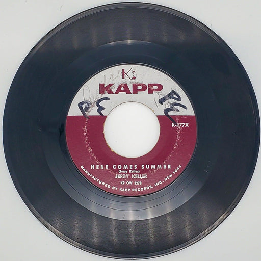 Jerry Keller Here Comes Summer Record 45 RPM Single K-227X Kapp Records 1959 1