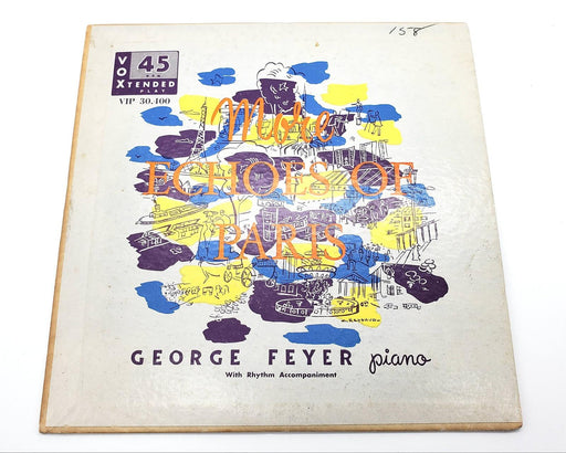 George Feyer More Echoes Of Paris Part 1 45 RPM EP Record VOX 1954 VIP 30.400 1
