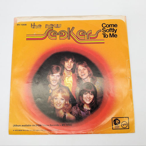 The New Seekers Come Softly To Me / Unwithered Rose Single Record MGM 1972 2