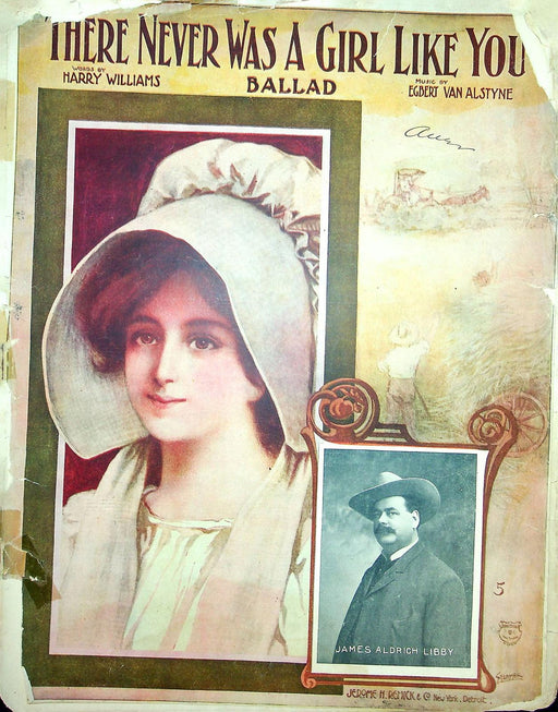 1907 There Never Was A Girl Like You Sheet Music Egbert Von Alstyne H Williams 1