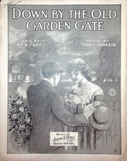 1908 Down By The Old Garden Gate Vintage Sheet Music Large Chas Johnson WM Clay 1