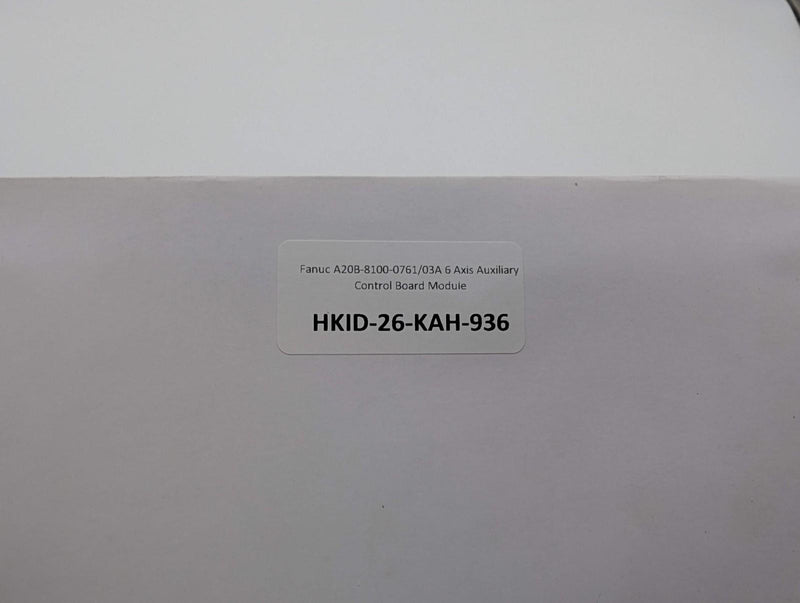 Fanuc A20B-8100-0761/03A 6 Axis Auxiliary Control Board Module