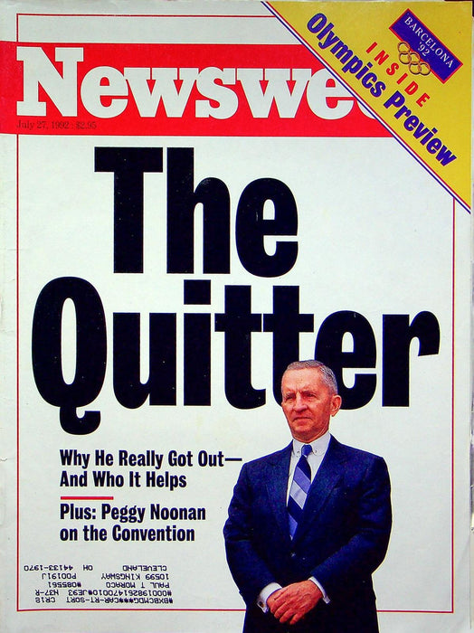 Newsweek Magazine July 27 1992 Ross Perot Quits Presidential Campaign Clinton 1