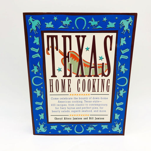 Texas Home Cooking Paperback Cheryl Alters Jamison 1993 1st Edition 1st Print 1