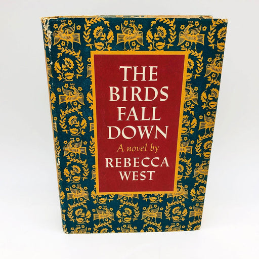 The Birds Fall Down Rebecca West Hardcover 1966 Tsarist Russia Spies Intrigue 1