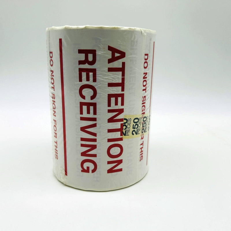 Decker DL3175 Attention Receiving Labels Do Not Sign 6X10 Pallet Label 250/Roll