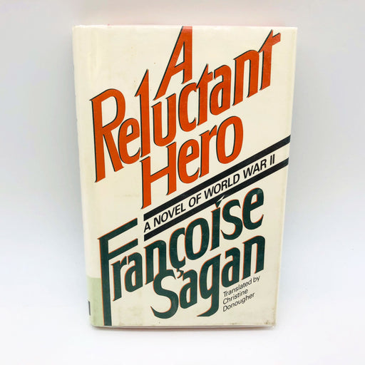 A Reluctant Hero Francoise Sagan Hardcover 1987 1st Edition/Print Ex Libra WW2 1