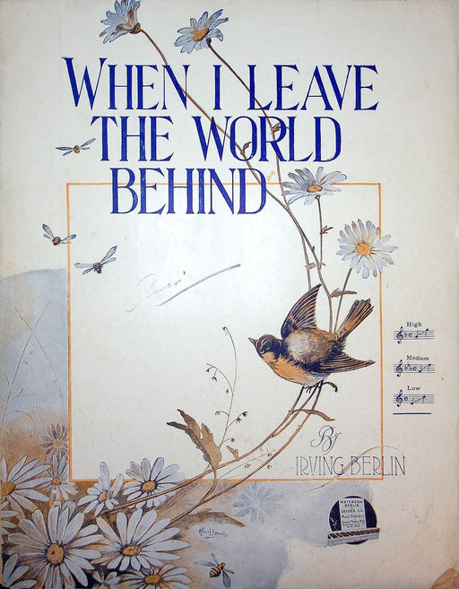 1915 When I Leave The World Behind Vintage Sheet Music Large Irving Berlin 1