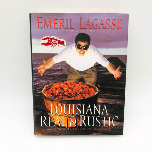 Louisiana Real and Rustic Emeril Lagasse Hardcover 1996 Cajun Creol Cookbook 1