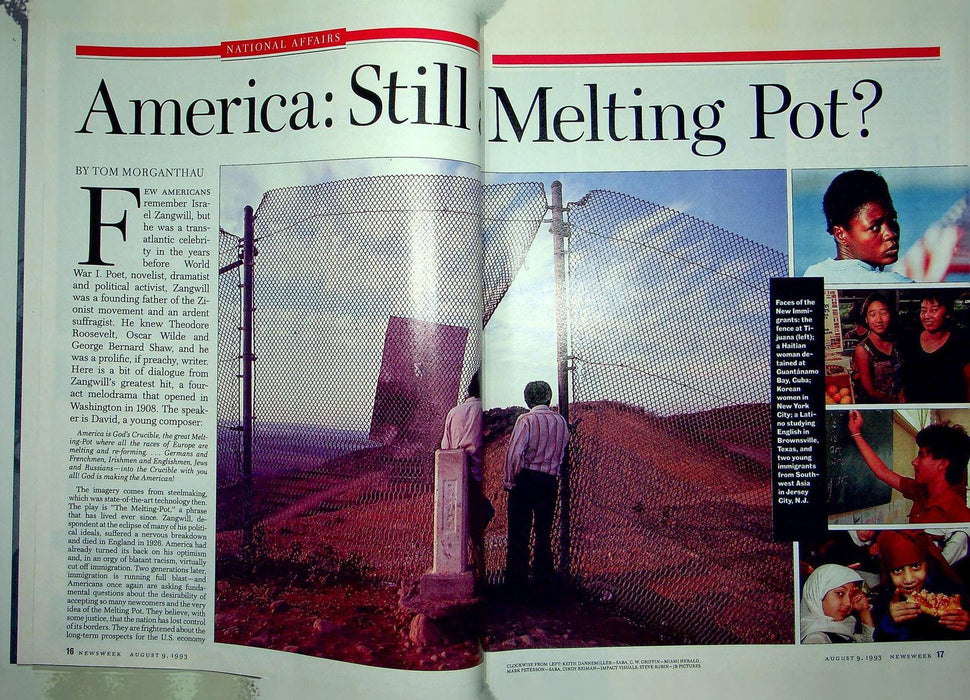 Newsweek Magazine August 9 1993 Immigration Fiasco Bad For Econonmy Melting Pot 4