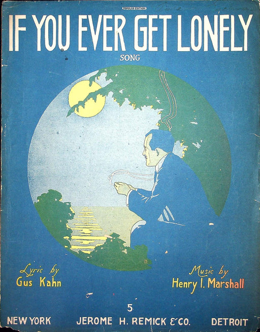 1916 If You Ever Get Lonely Vintage Sheet Music Large Gus Kahn Henry Marshall 1