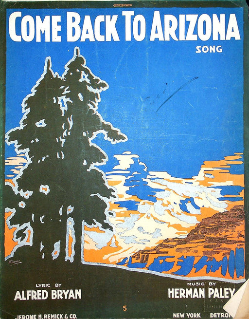 1916 Come Back To Arizona Vintage Sheet Music Large Herman Paley Alfred Bryan 1