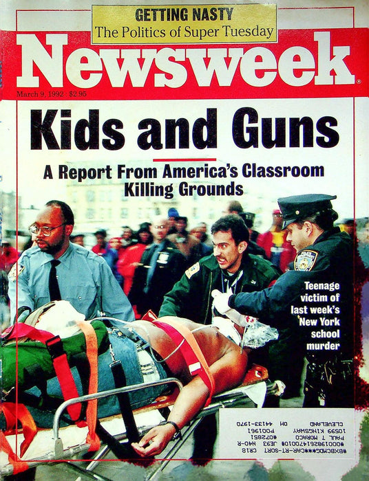 Newsweek Magazine March 6 1992 Gun Violence in Americas Classrooms Yugoslavia 1