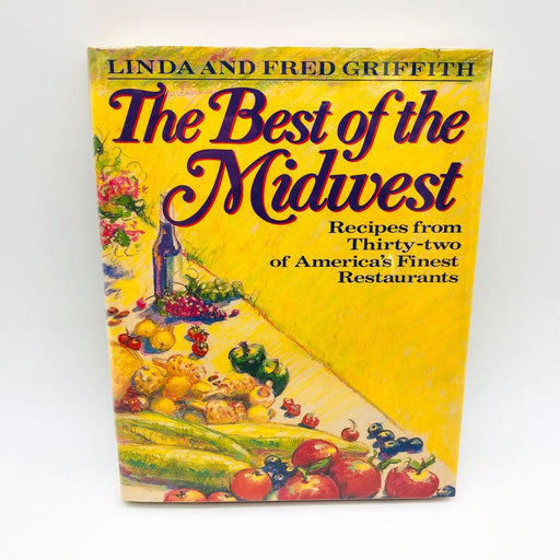 The Best of the Midwest Hardcover Linda and Fred Griffith 1990 1st Ed 1st Print 1
