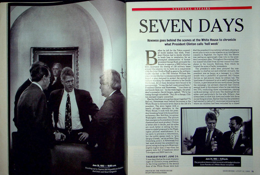 Newsweek Magazine July 12 1993 White House Hell Week 7 Days in Washington DC 4