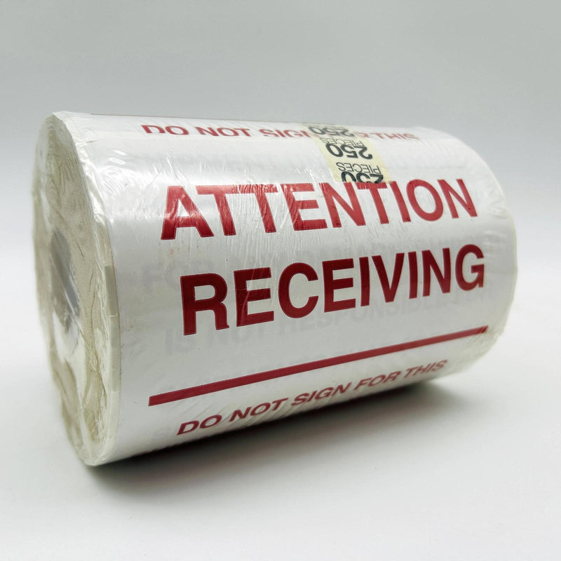 Decker DL3175 Attention Receiving Labels Do Not Sign 6X10 Pallet Label 250/Roll