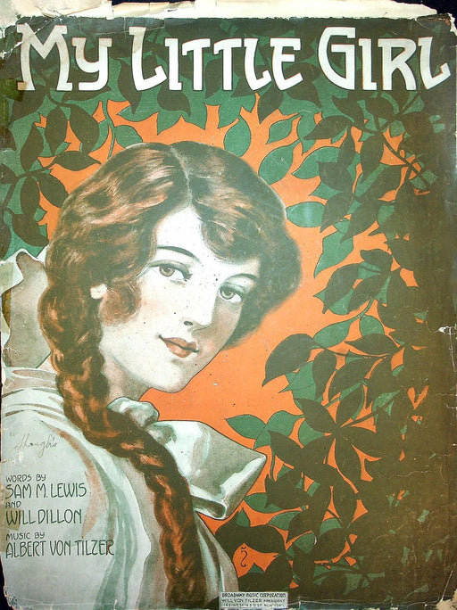 1915 My Little Girl Vintage Sheet Music Large Albert Von Tilzer Lewis Dillon 1