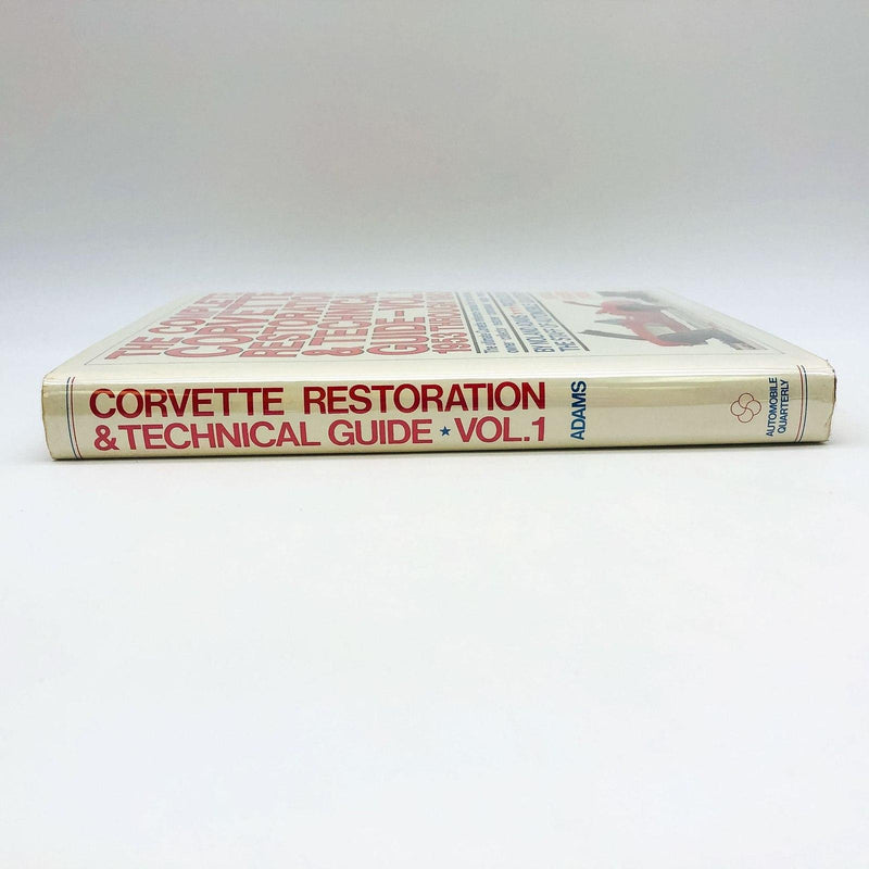 The Complete Corvette Restoration and Technical Guide Vol 1 Noland Adams 1980 3