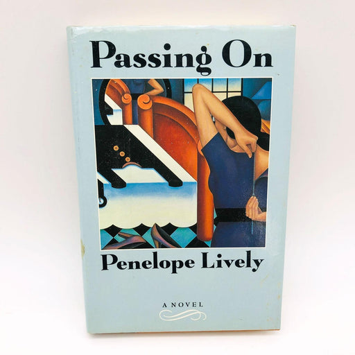 Passing On Penelope Lively Hardcover 1990 1st Ed 1st Print USA Death of Mother 1