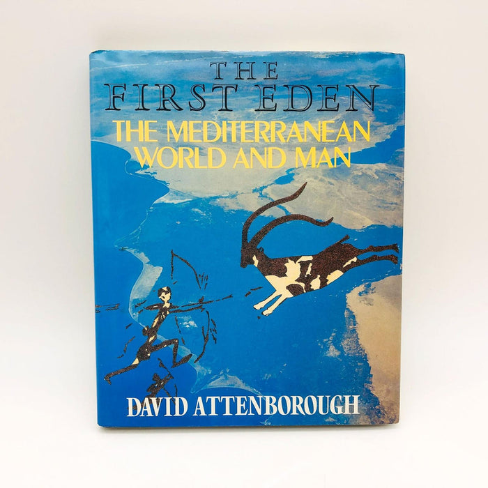 The First Eden The Mediterranean World and Man David Attenborough Hardcover 1987 1