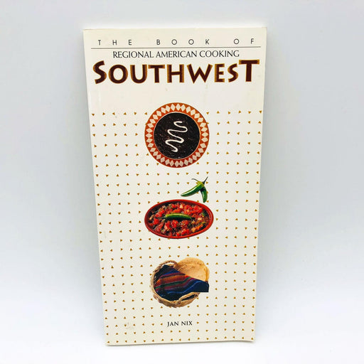 Southwest Paperback Jan Nix 1993 Southwestern American Cookbook Recipes Cookery 1
