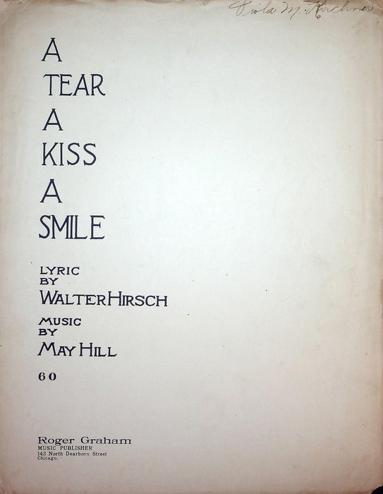 1917 A Tear A Kiss A Smile Vintage Sheet Music Large May Hill Walter Hirsch 1