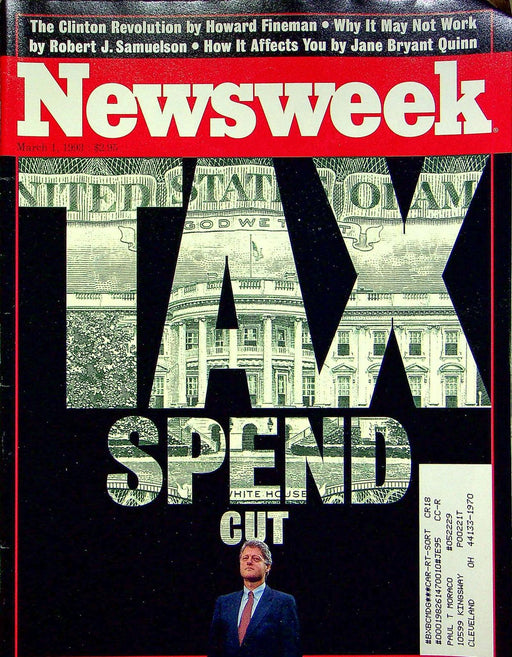 Newsweek Magazine March 1 1993 Bill Clinton Revolution Deficit Tax Cuts Spending 1