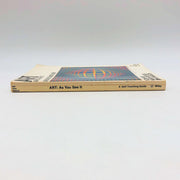 Art As You See It Ione Bell Hardcover 1979 1st Ed/Print Appreciation Criticism 3