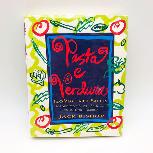 Pasta and Verdura Jack Bishop Hardcover 1996 1st Edition/Print Ex Library 1