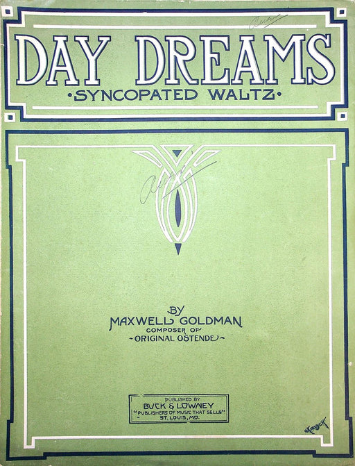 1912 Day Dreams Vintage Sheet Music Large Maxwell Goldman Syncopated Waltz 1